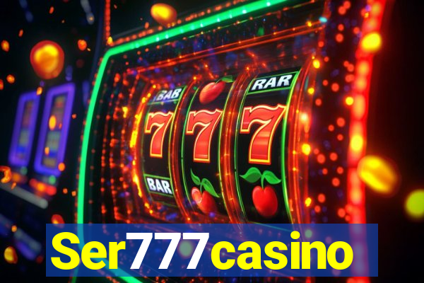 Ser777casino