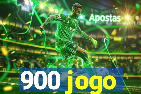 900 jogo