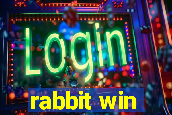 rabbit win