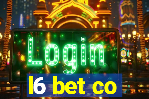 l6 bet co