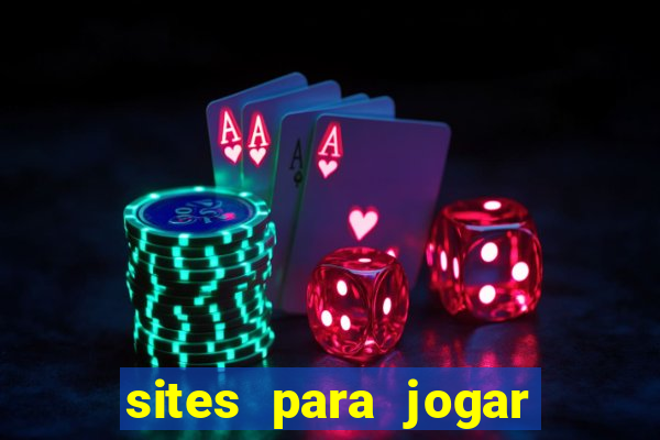 sites para jogar poker valendo dinheiro