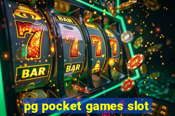 pg pocket games slot