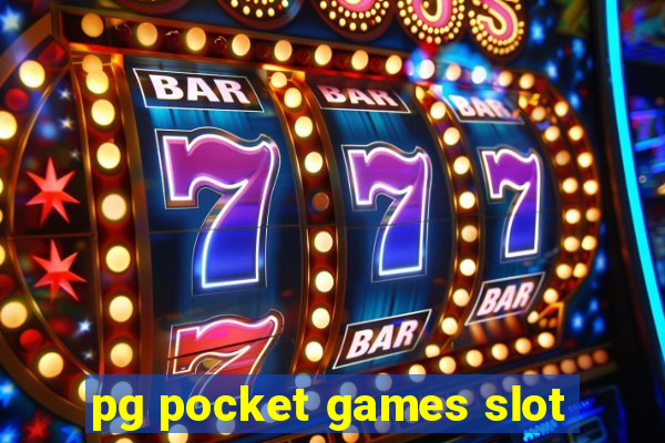 pg pocket games slot