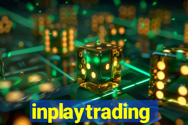 inplaytrading