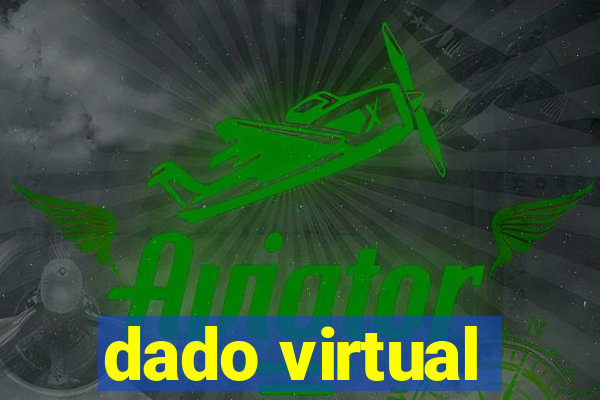 dado virtual