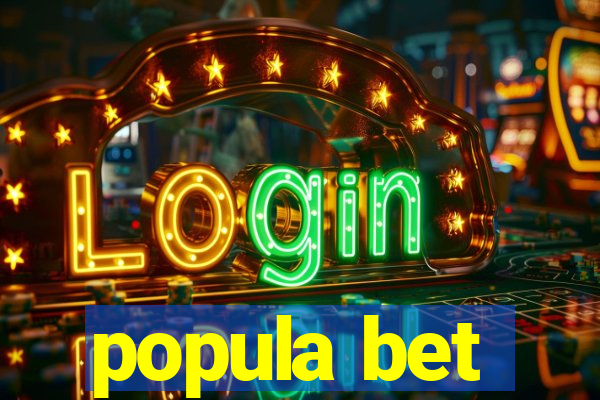 popula bet