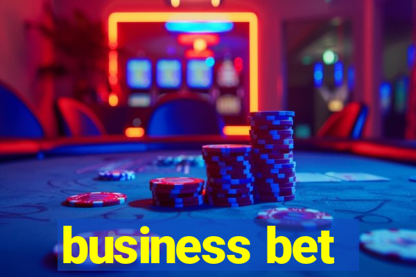 business bet