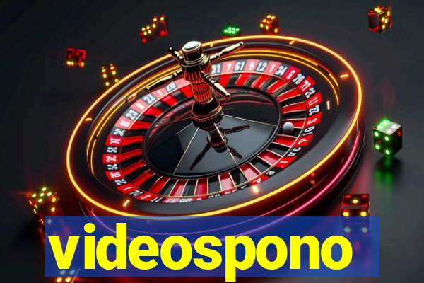 videospono