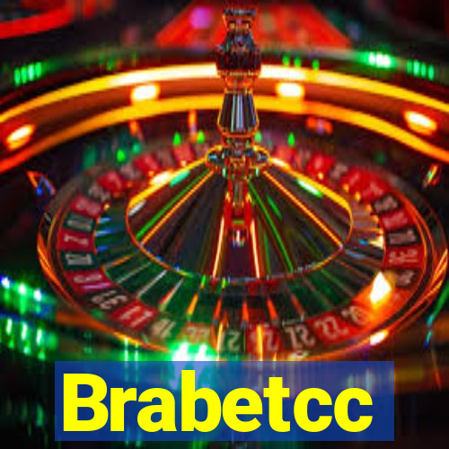 Brabetcc