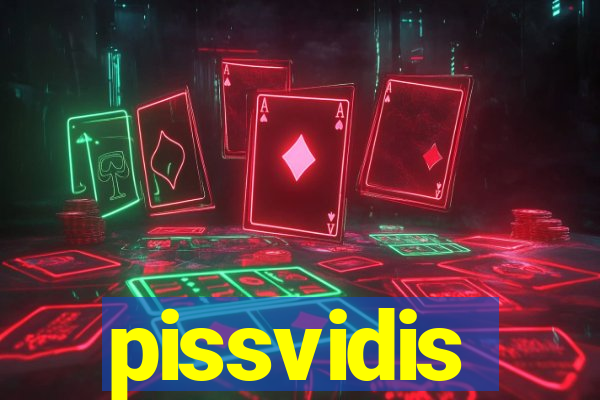 pissvidis