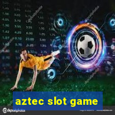 aztec slot game