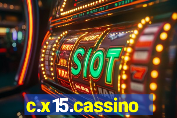 c.x15.cassino