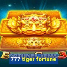 777 tiger fortune