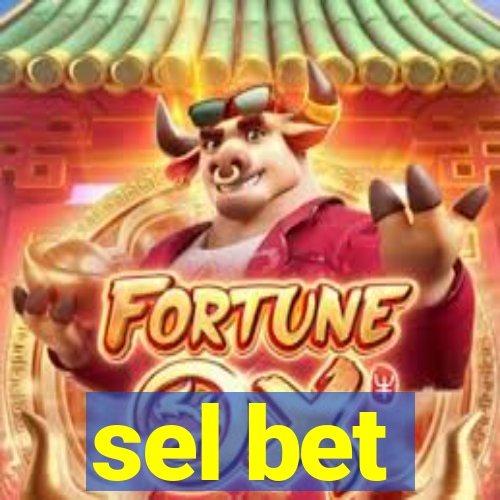 sel bet