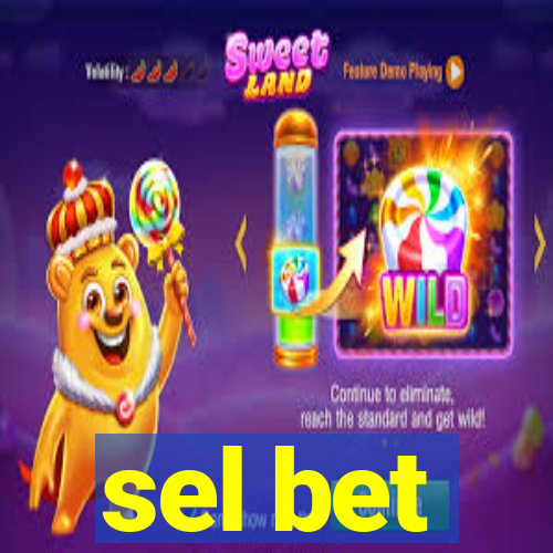 sel bet