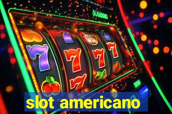 slot americano