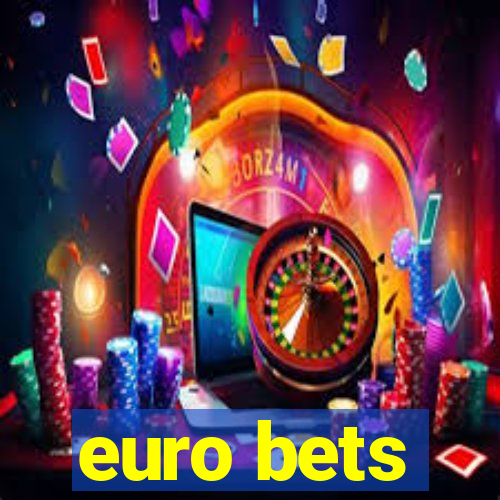 euro bets