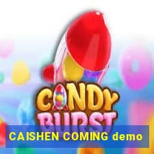 CAISHEN COMING demo