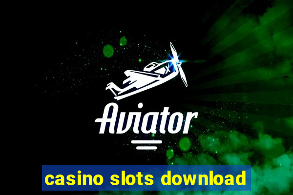 casino slots download