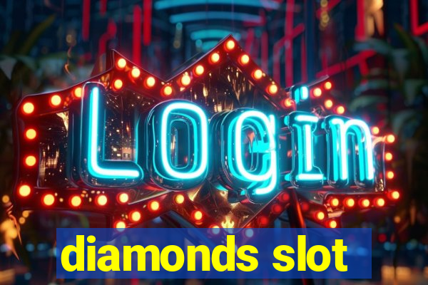 diamonds slot