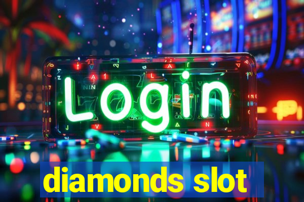 diamonds slot