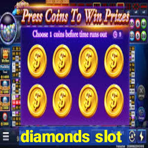 diamonds slot