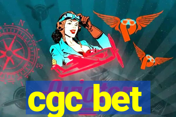 cgc bet