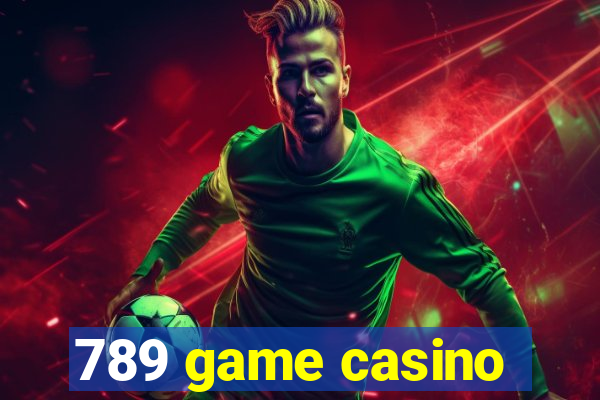 789 game casino