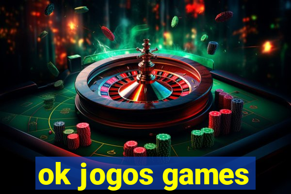 ok jogos games