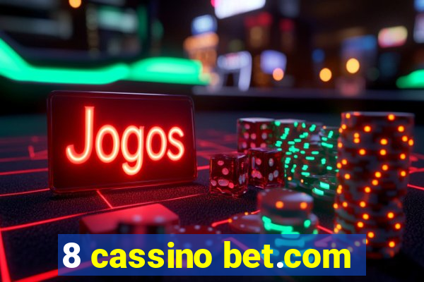 8 cassino bet.com