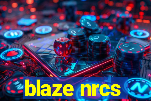 blaze nrcs