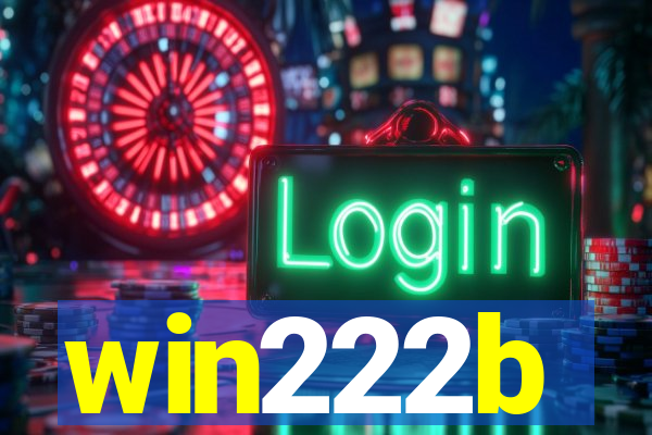 win222b