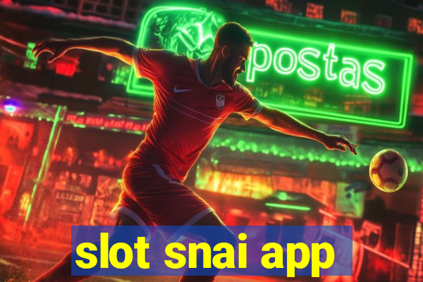 slot snai app