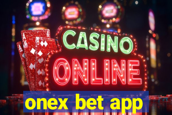 onex bet app