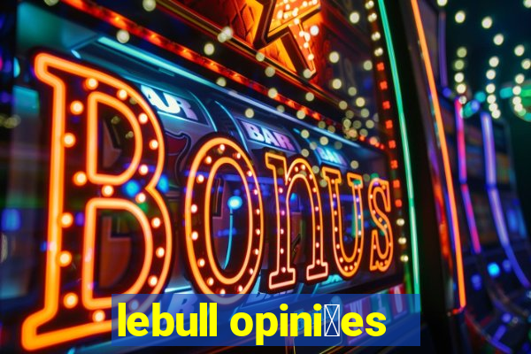 lebull opini玫es