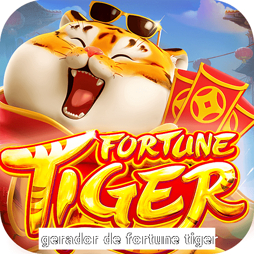 gerador de fortune tiger