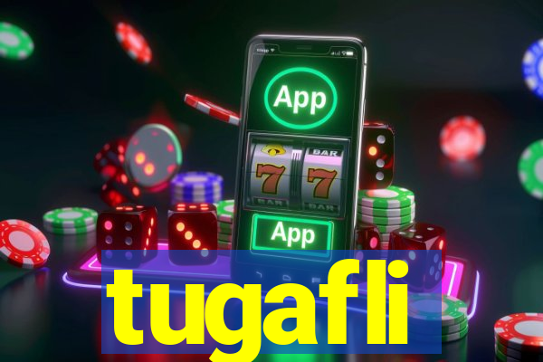 tugafli