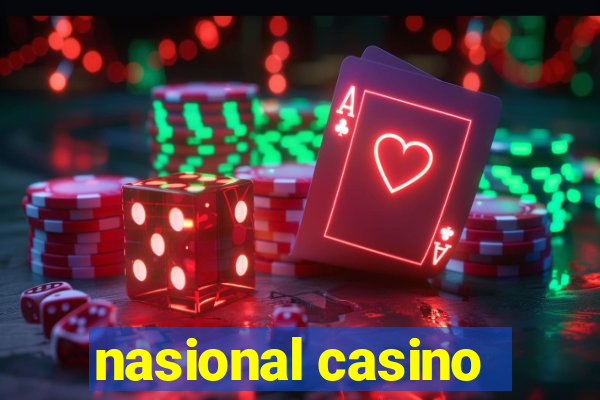 nasional casino