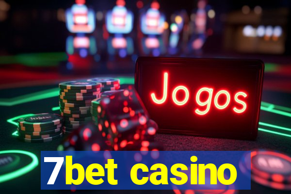 7bet casino