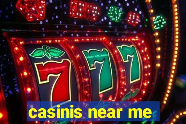 casinis near me