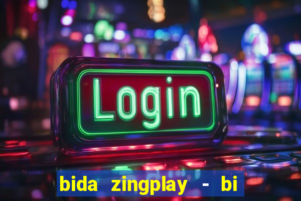 bida zingplay - bi a 8 bi