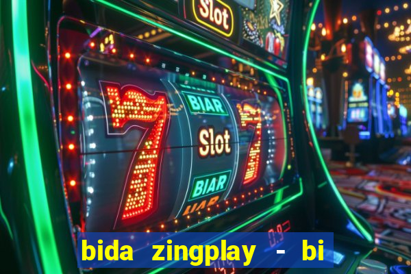 bida zingplay - bi a 8 bi