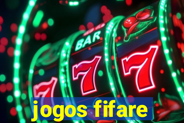 jogos fifare