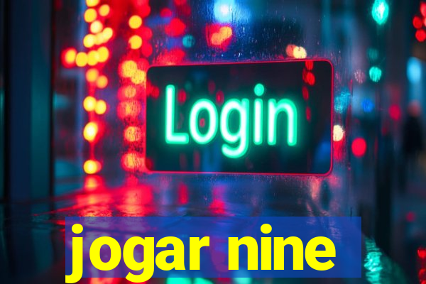 jogar nine