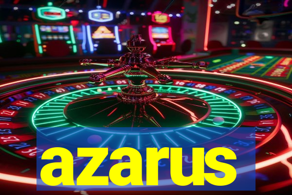 azarus