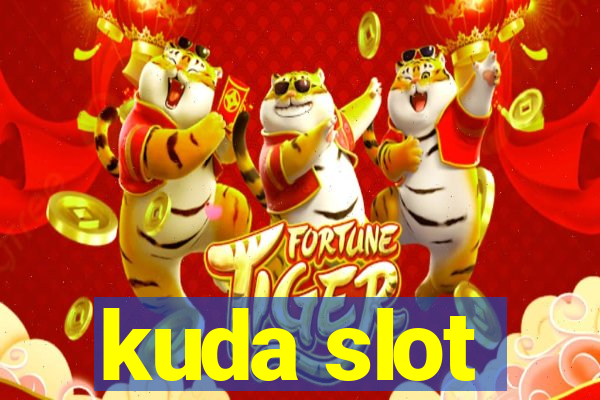 kuda slot