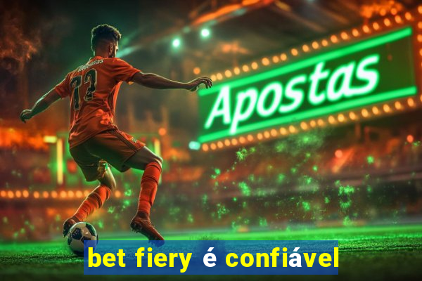 bet fiery é confiável