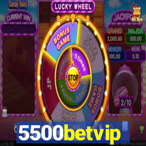 5500betvip