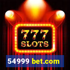 54999 bet.com