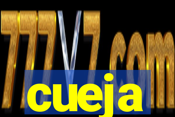 cueja